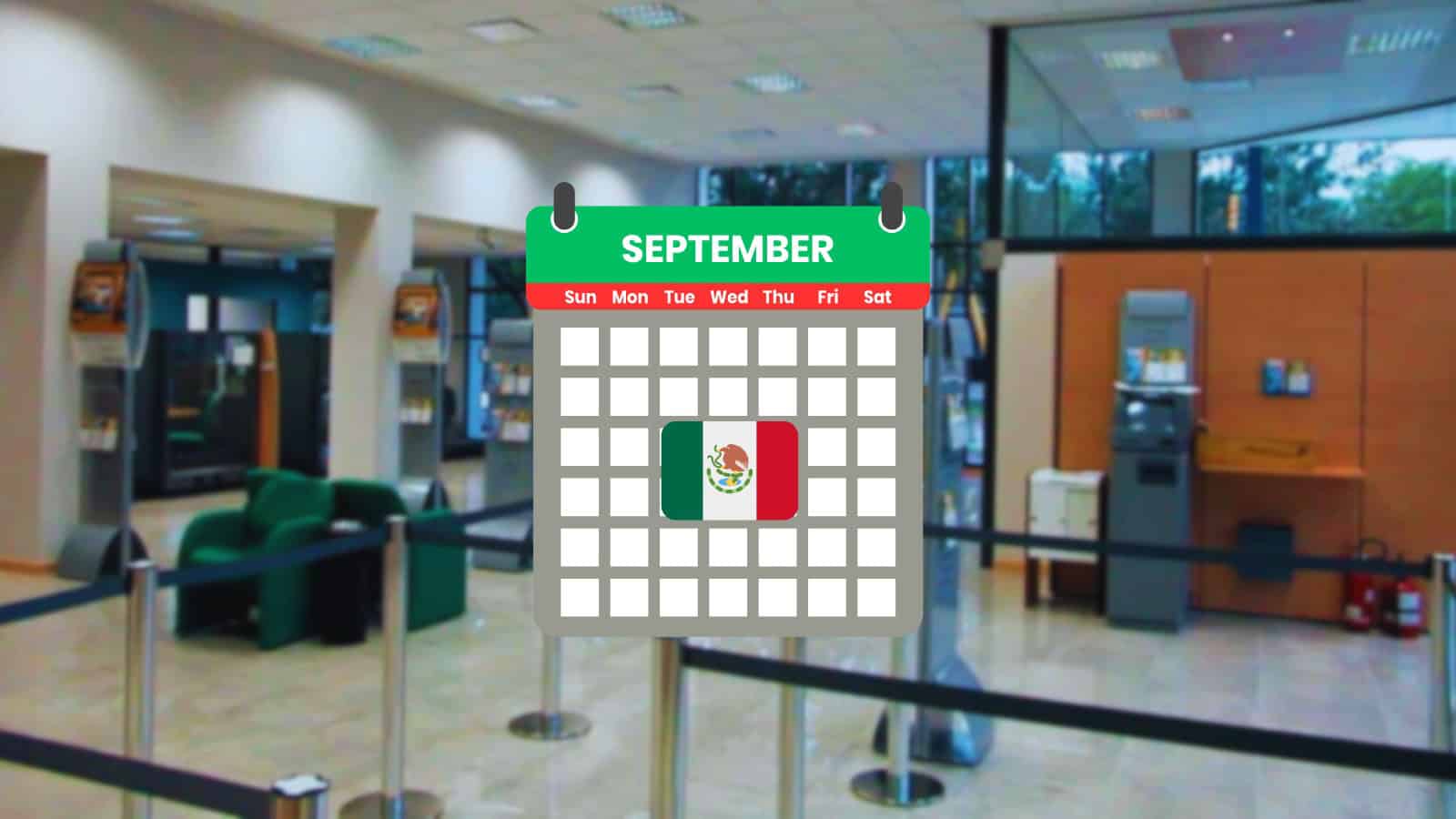 Estos son los días de septiembre cuando cerrarán los bancos en México este 2025