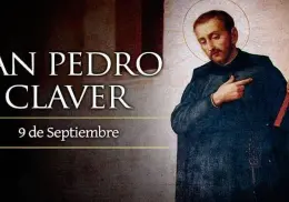 Santoral de hoy 9 de septiembre: Hoy se celebra a San Pedro Claver