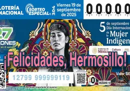 Hermosillo se queda con el segundo premio de la Lotería Nacional