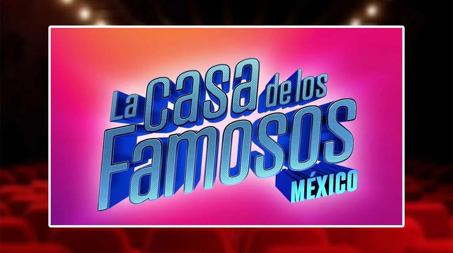 La Casa de los Famosos México: la Gran Final llegará también a los cines de todo el país