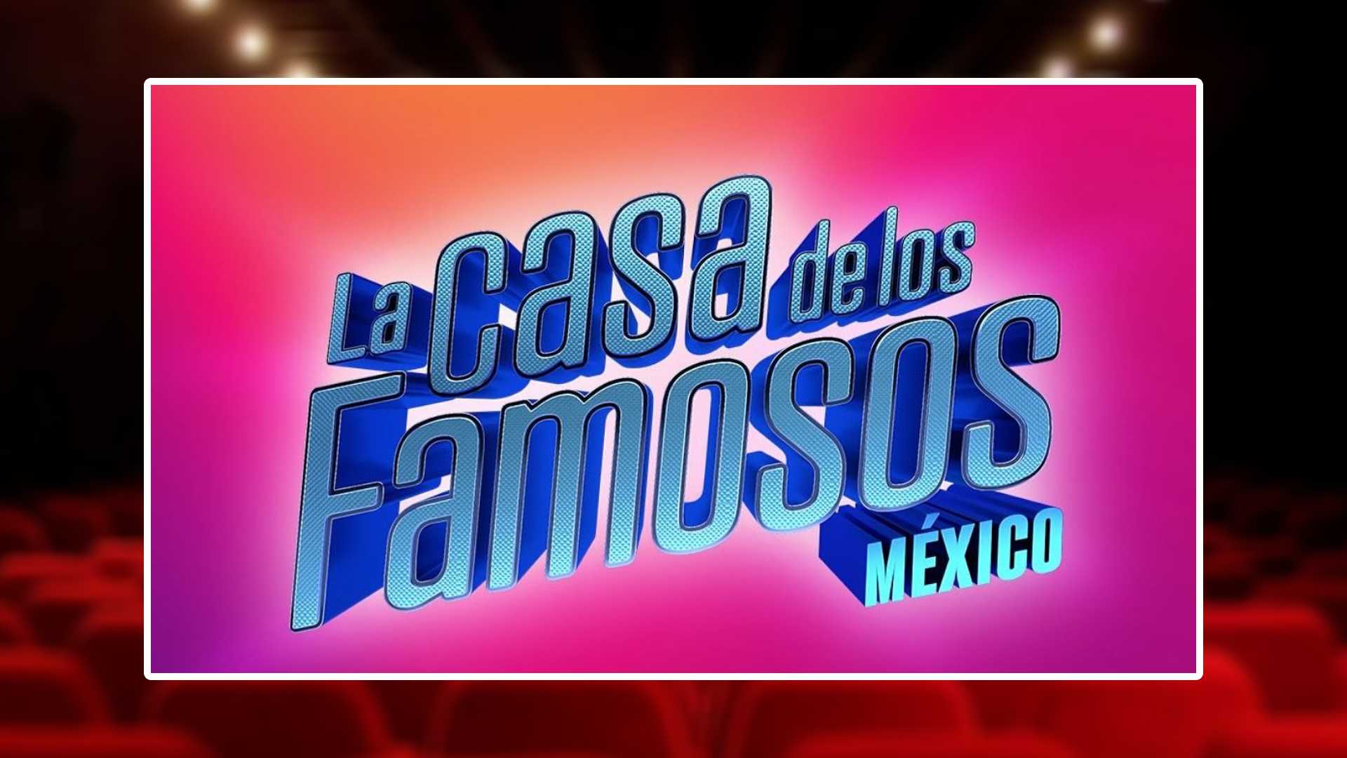 La Casa de los Famosos México: la Gran Final llegará también a los cines de todo el país