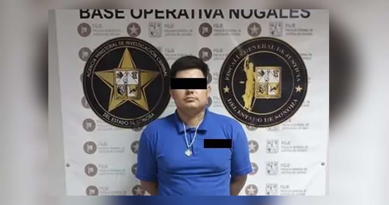 En Nogales, encarcelan a sujeto señalado por desaparición de persona cometida por particulares