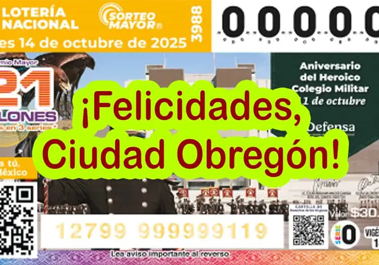 ¡Tómala! Cae en Ciudad Obregón el Premio Mayor de la Lotería Nacional. Chéquele