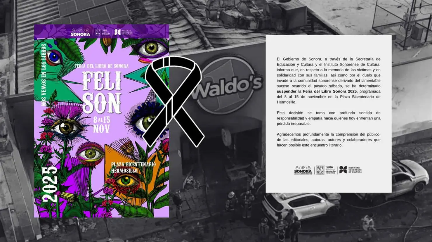 Suspenden la Feria del Libro Sonora 2025 en Hermosillo por luto tras tragedia en Waldo´s