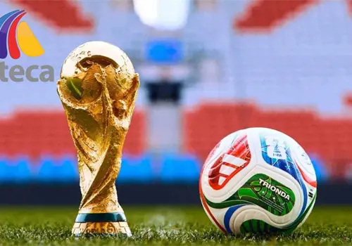 TV Azteca confirma transmisión gratuita del Mundial 2026 y contará con un equipo de lujo