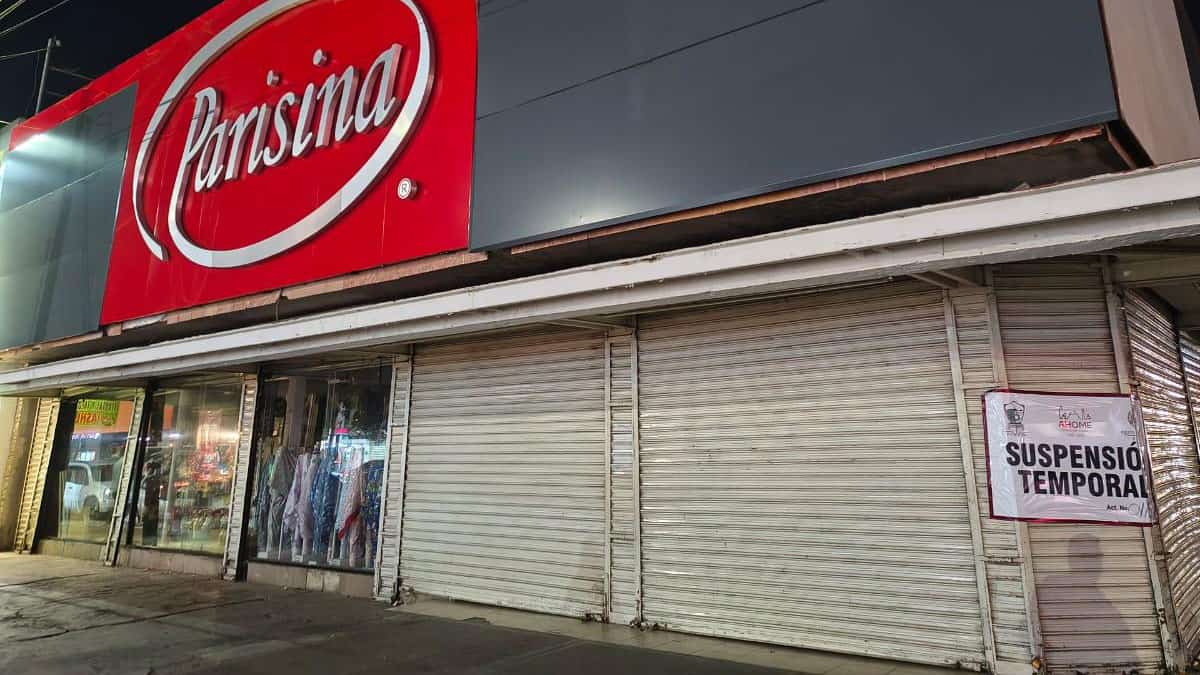 Clausuran tienda Parisina en Los Mochis por fallas graves en sistemas de seguridad