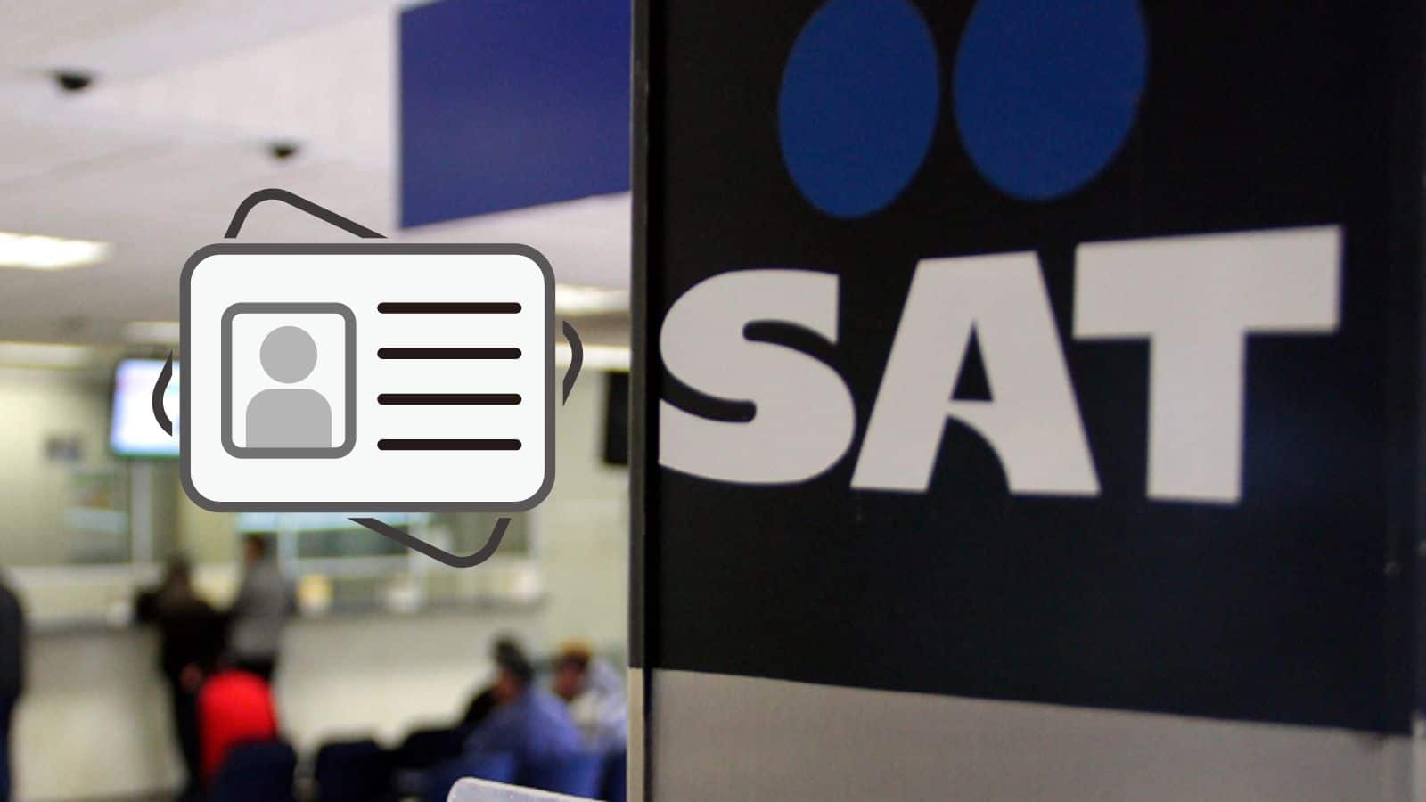 Documentos que puedes presentar como identificación oficial en el SAT