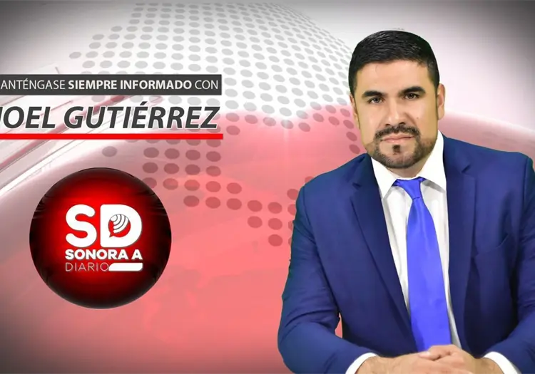 Noticiero Sonora a Diario, con Joel Gutiérrez; jueves 13 de noviembre de 2025