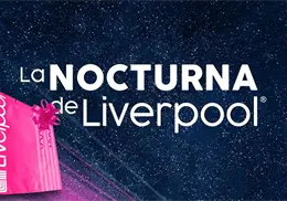 Este día será la última Venta Nocturna de Liverpool 2025. ¿Estás listo para los descuentos?