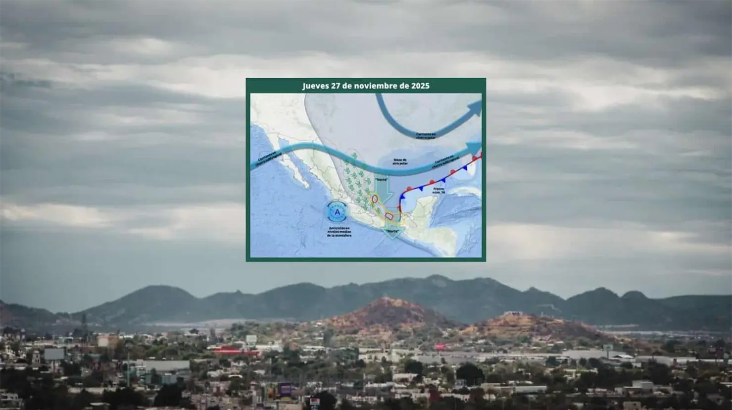 Clima en Hermosillo hoy 27 de noviembre; se pronostica un nuevo frente frío este fin de semana