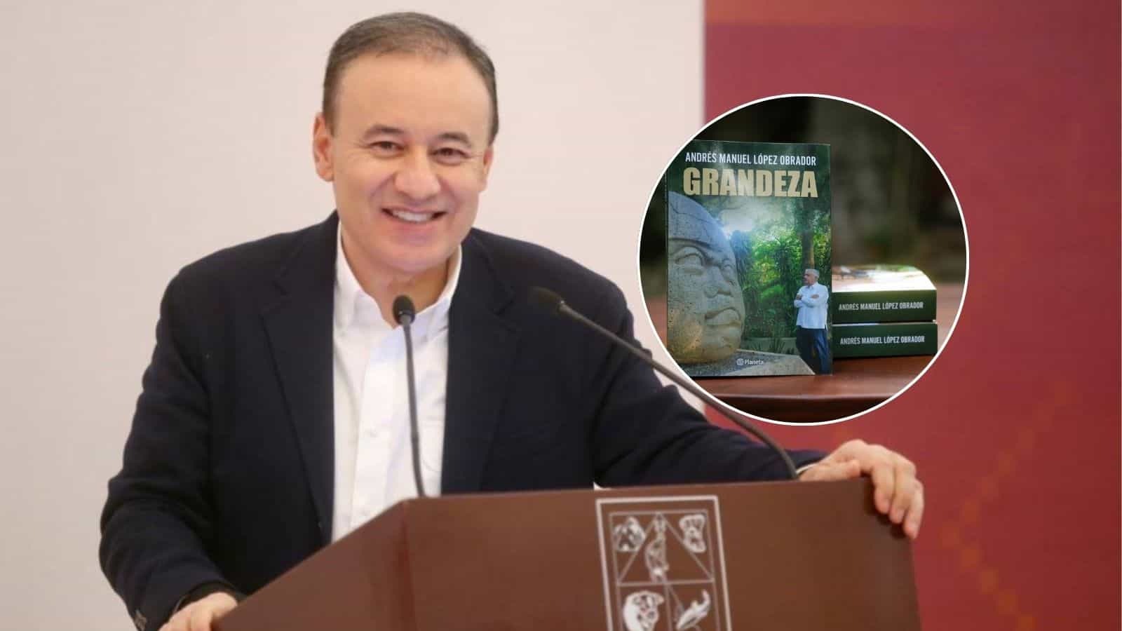 Alfonso Durazo reconoce a López Obrador por cumplir su promesa y presentar el libro Grandeza