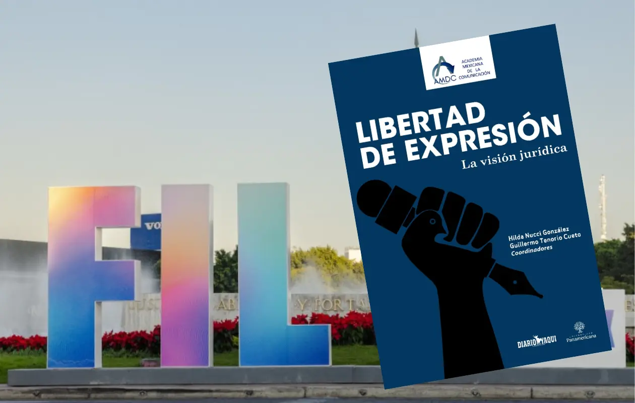 Presentan en la FIL Guadalajara "Libertad de Expresión: La Visión Jurídica"