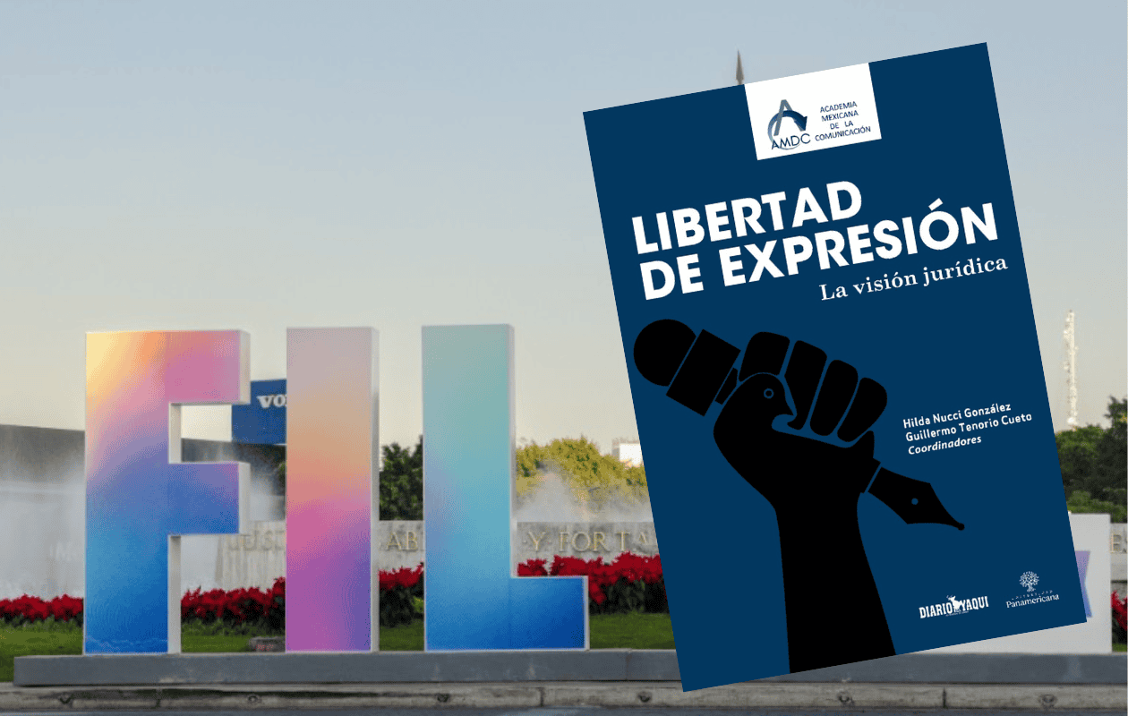 Presentan en la FIL Guadalajara Libertad de Expresión: La Visión Jurídica