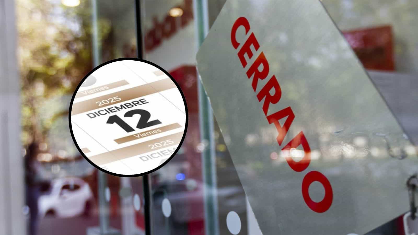 ¿Por qué no abrirán los bancos el viernes 12 de diciembre?