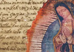¿Quién escribió el Nican Mopohua: el texto más antiguo sobre las apariciones de la Virgen de Guadalupe?
