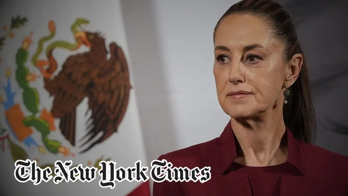 The New York Times arremete contra Sheinbaum por "no enfrentar al crimen organizado en M&eacute;xico"